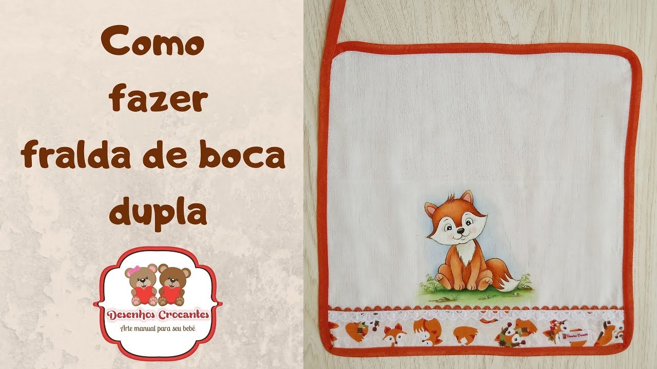 Como costurar fralda de boca dupla (Desenhos Crocantes)
