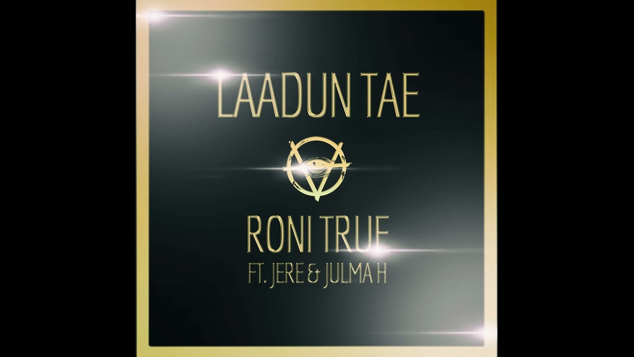 Roni True - Laadun Tae ft. Jere & Julma H
