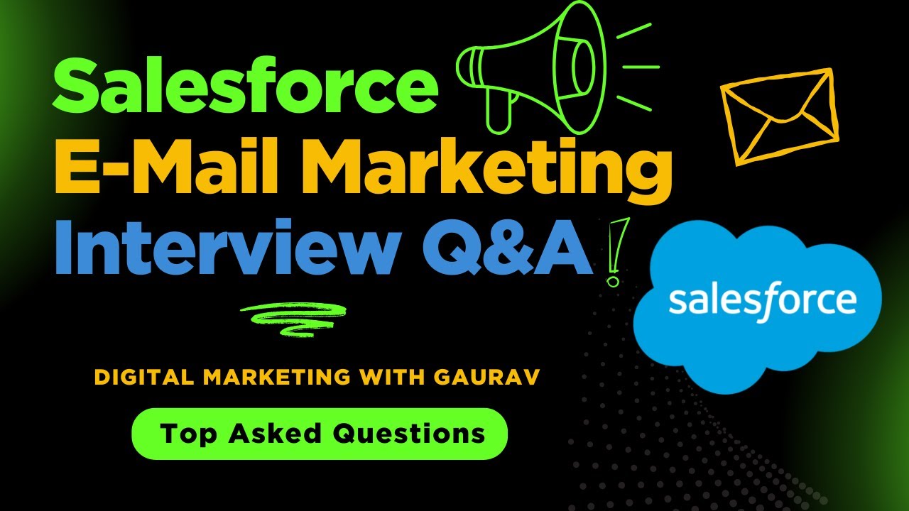 Top 50 Salesforce SFMC Email Marketing Interview Questions & Answers | Crack Your Next Interview!
