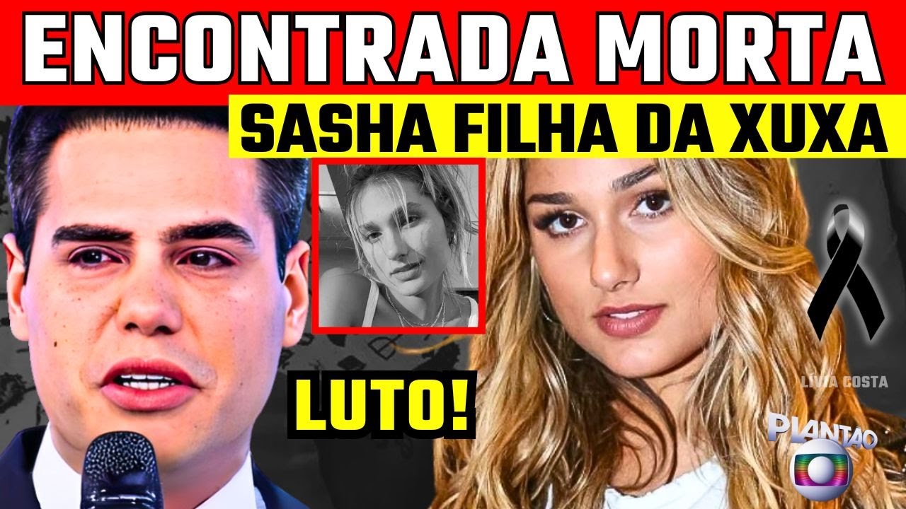 SASHA MENEGHEL COMOVE O BRASIL | APRESENTADORA PARTE AOS 26! ETERNA Lívia Costa