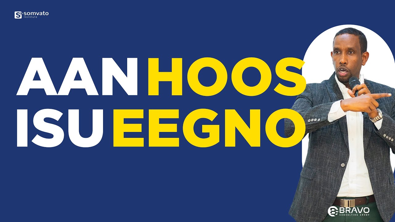 Aan hoos isu eegno - Let us evaluate ourselves #somvato #somalia  #abdiwahabelmi