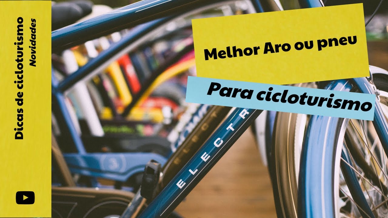 Qual melhor aro para cicloturismo, 700 ou 29?