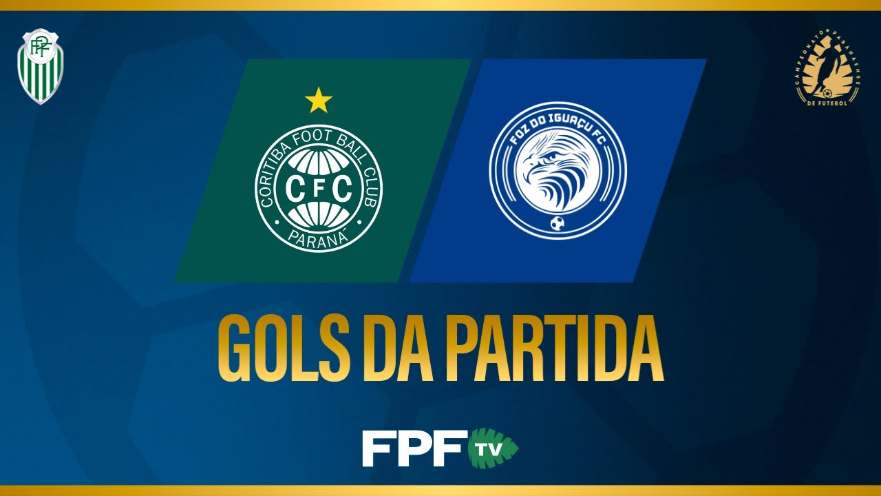 GOLS | CORITIBA 2X3 FOZ DO IGUA&Ccedil;U | PARANAENSE 2026 | RODADA 1
