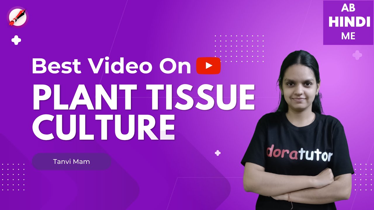 Plant Tissue Culture in Hindi 2023