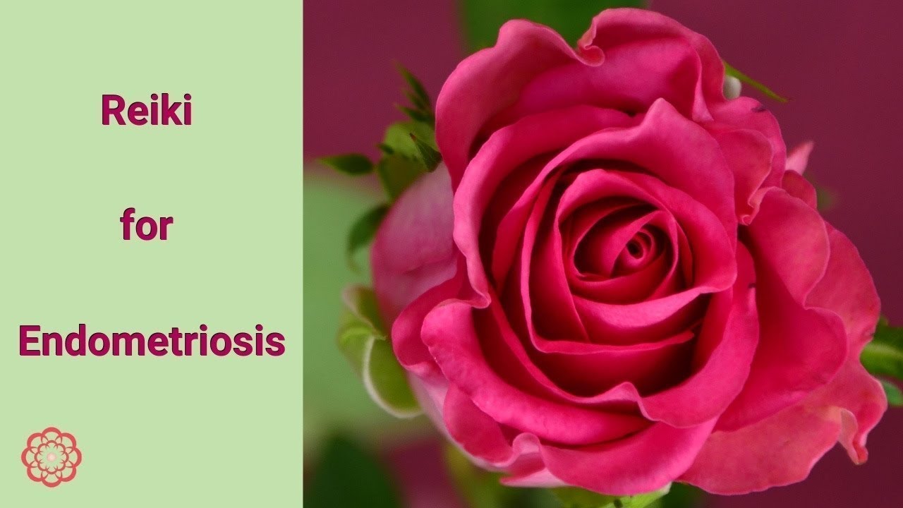 Reiki for Endometriosis 💮