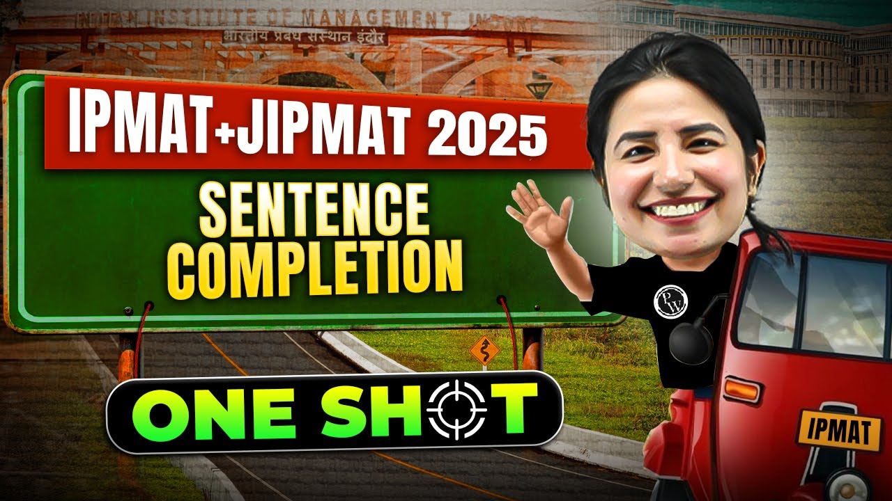 Sentence Completion | VARC | ONE SHOT | IPMAT + JIPMAT 2025  PREPARATION
