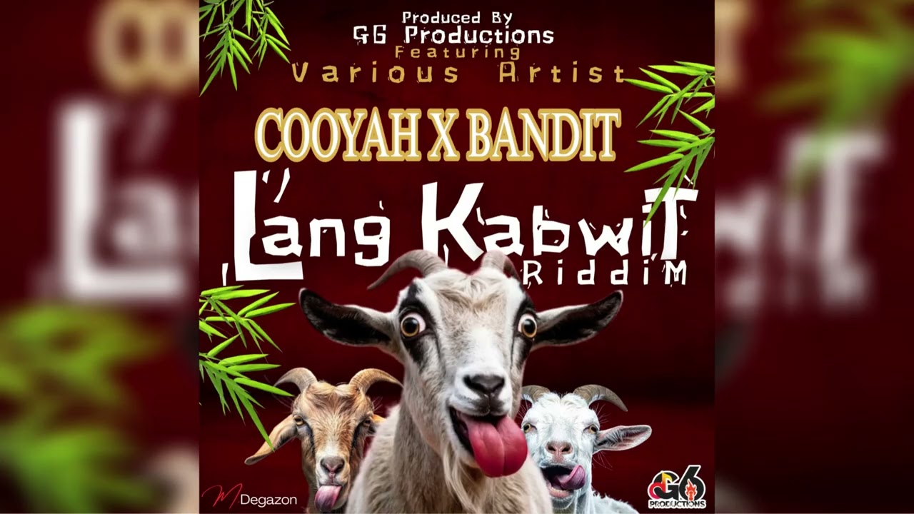 COOYAH X BANDIT - TOU AH (LANG KABWIT RIDDIM) CREOLE MUSIC 2025 G6PROD.