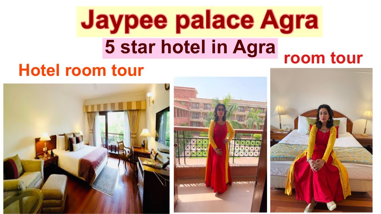Jaypee palace Agra ! Hotel room tour! 5 star hotel in Agra ! Hotel near Taj Mahal ! Versha chauhan