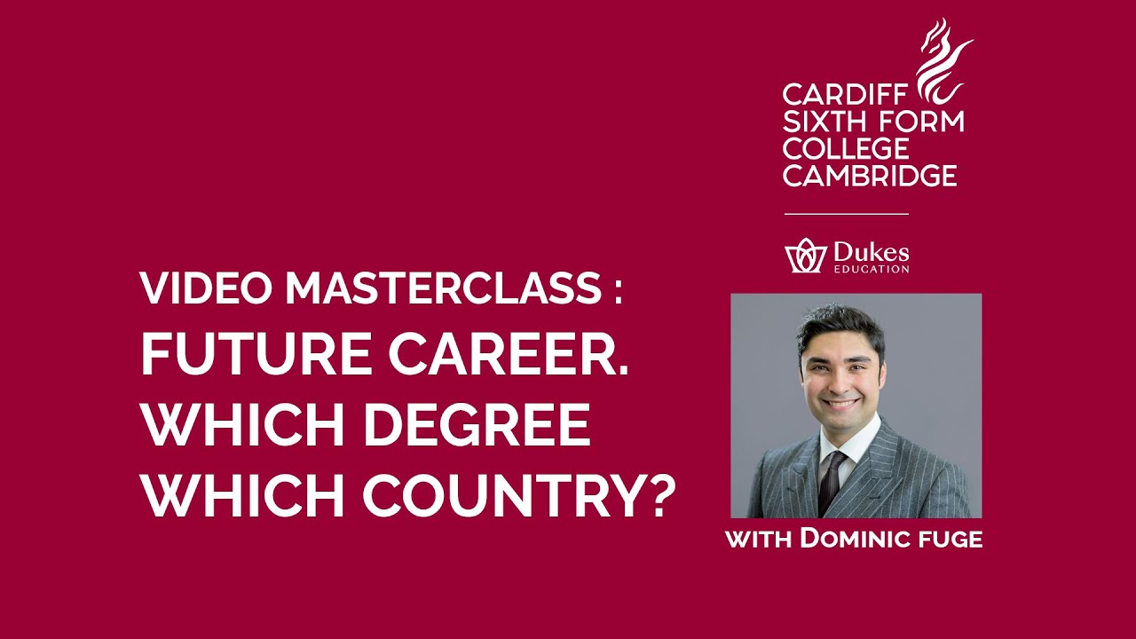 Video Masterclass - Future career which degree which country?