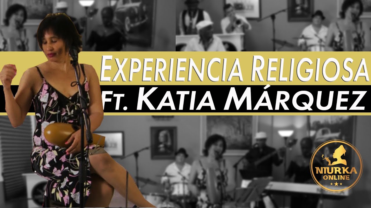 Experiencia religiosa  - 🔴 Niurka Online Cover Ft Katia Márquez Salsa Pop