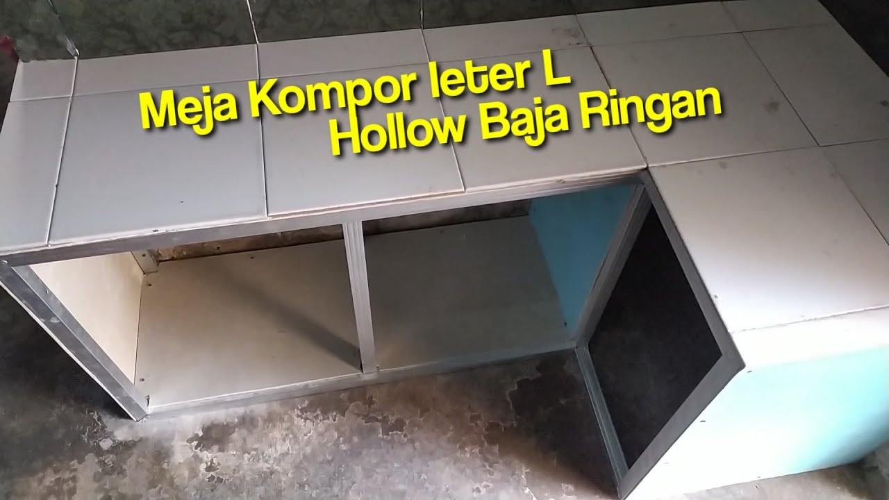 Membuat meja kompor leter L dari hollow Baja Ringan