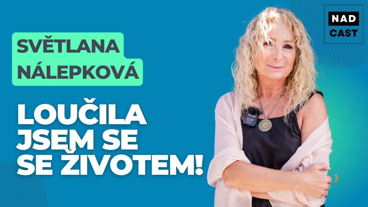 🟢 Světlana Nálepková: Uvažovala jsem, že skočím z mostu. S bývalými manžely vycházím dobře