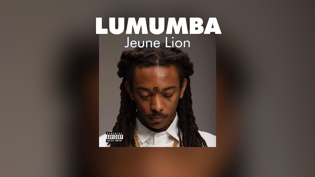 JEUNE LION - LUMUMBA (Lyrics Video)