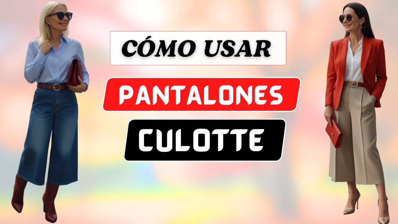 💯 TRUCOS para Combinar Pantalones Culotte | Viste con Estilo y Clase 👖💫