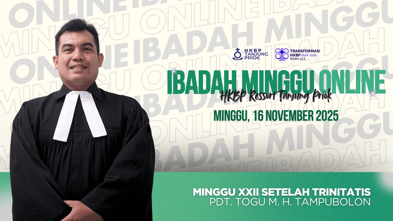 Ibadah Minggu Online • Minggu, 16 November 2025 • HKBP Ressort Tanjung Priok
