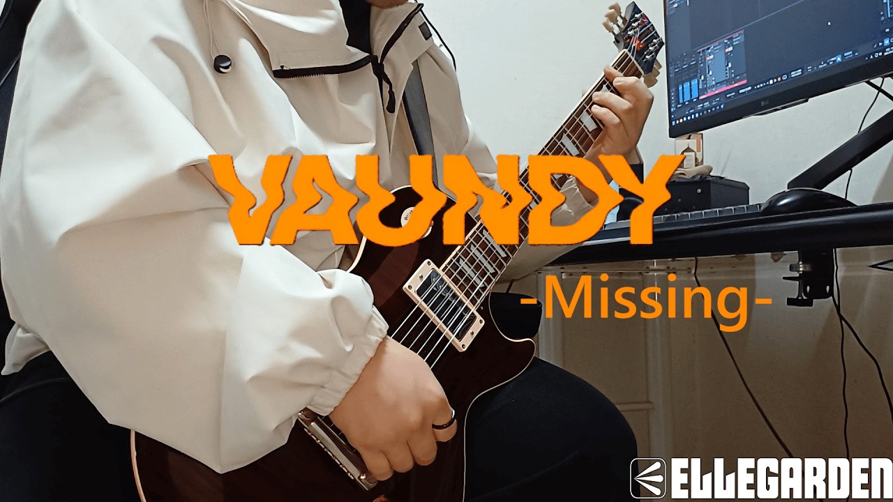 「Vaundy」Missing / Guitar cover