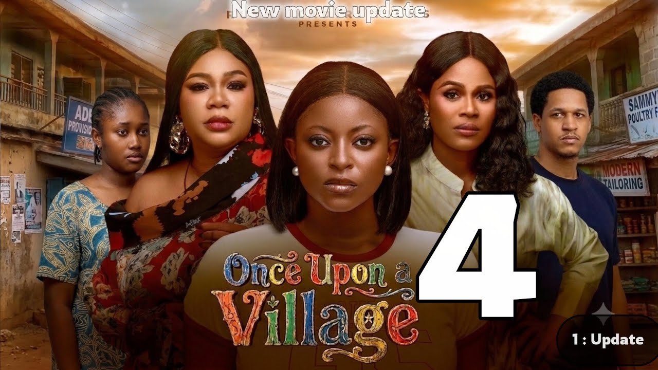 ONCE UPON A VILLAGE 4 - DEZA THE GREAT, PRISMA JAMES, FESSA AJOKU ANNABEL APARA, latest movie update
