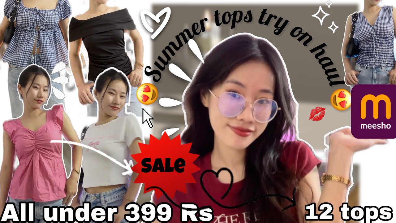 Meesho Summer Tops💕😍|| All under 399 Rs 🥳#meeshohaul 