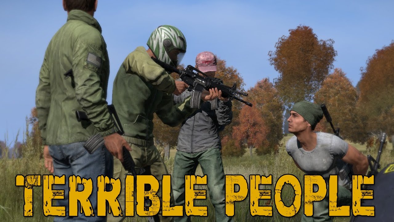 We Are Terrible People (DayZ Standalone w/ Goldy & Friends)