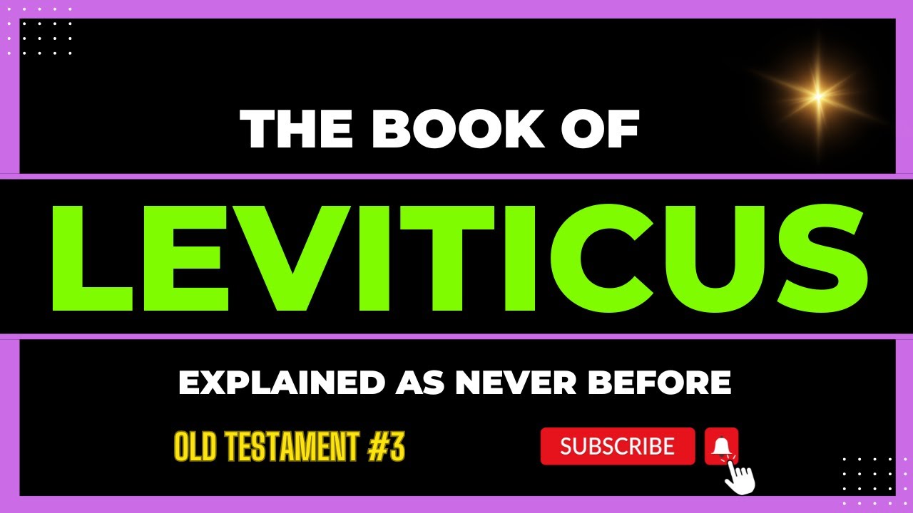 THE BOOK OF LEVITICUS  Explained as Never Before | Holy Bible Old Testament