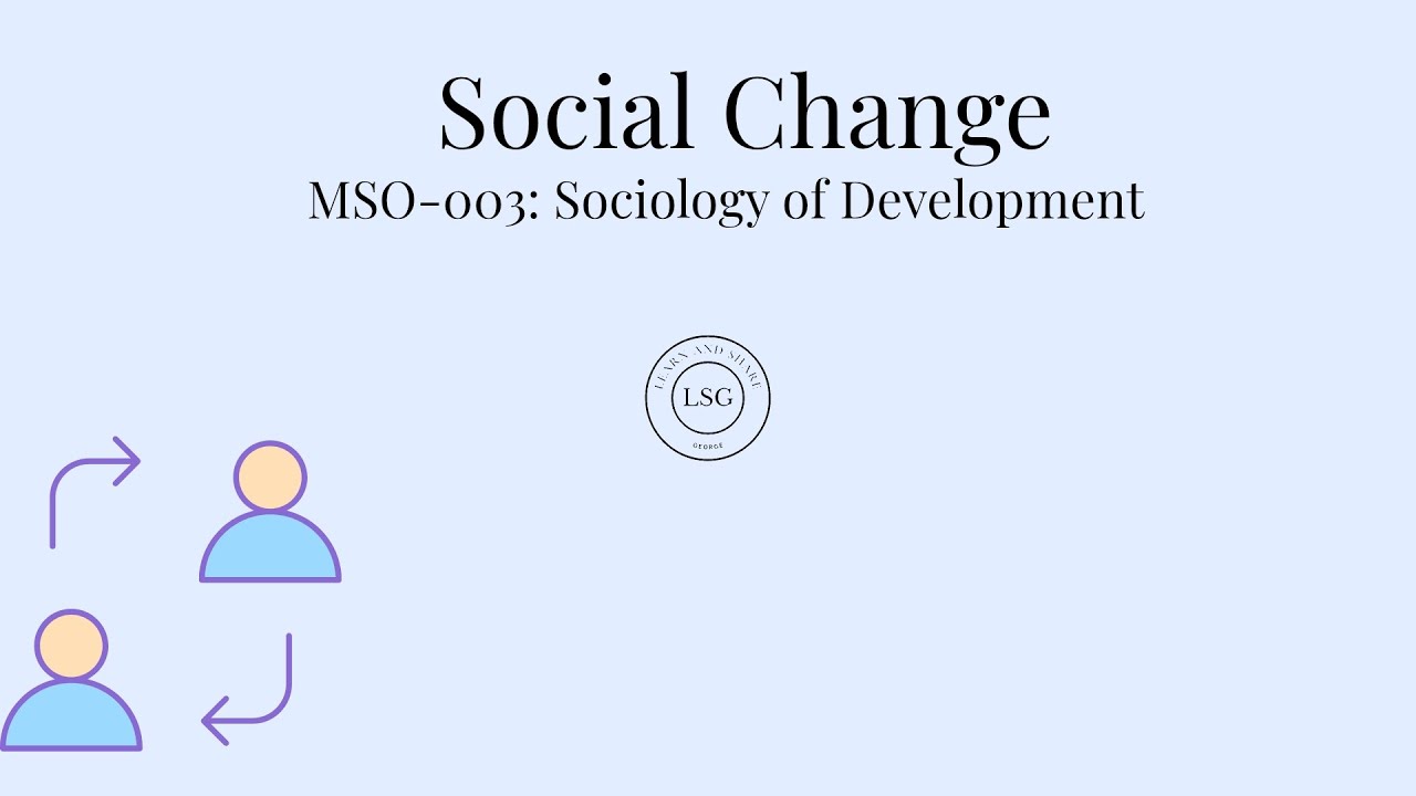 Social Change | Sociology of Development | English - Malayalam