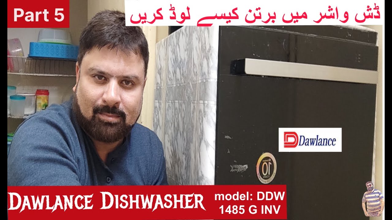 How To Load A Dishwasher | Dawlance Dishwasher DDW 1485 G | Part 5 | khanfas