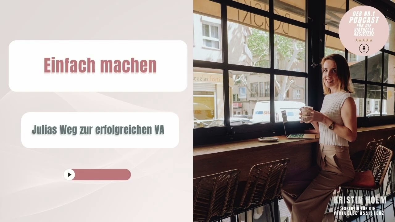 Einfach machen: Julias Weg zur erfolgreichen VA