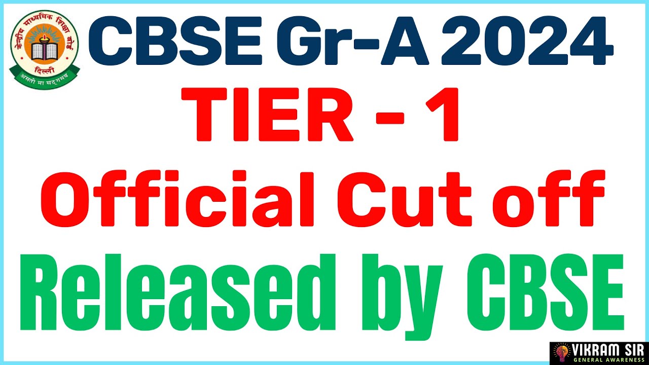 🔥CBSE 2024 VARIOUS POST OFFICIAL CUT OFF RELASED