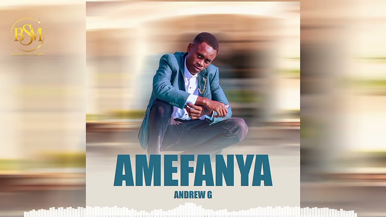 ANDREW G ARTIST - AMEFANYA