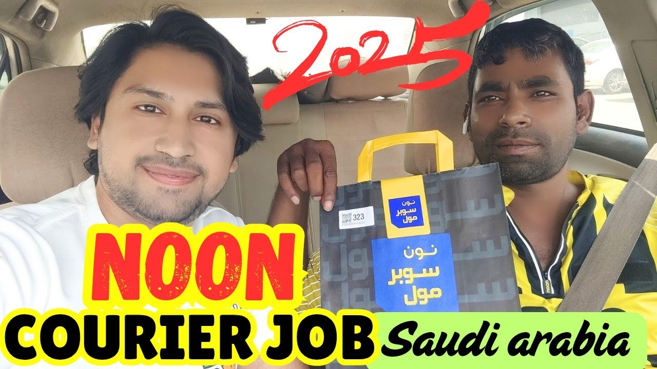 Noon delivery job!Noon freelancer job!How to work on noon delivery work in saudia arabia 2025 ksa 