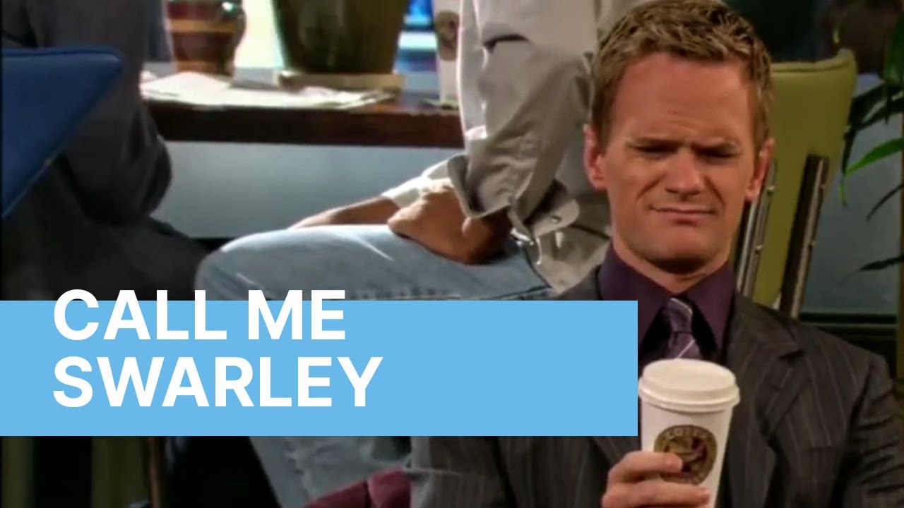 Swarley | How I Met Your Mother