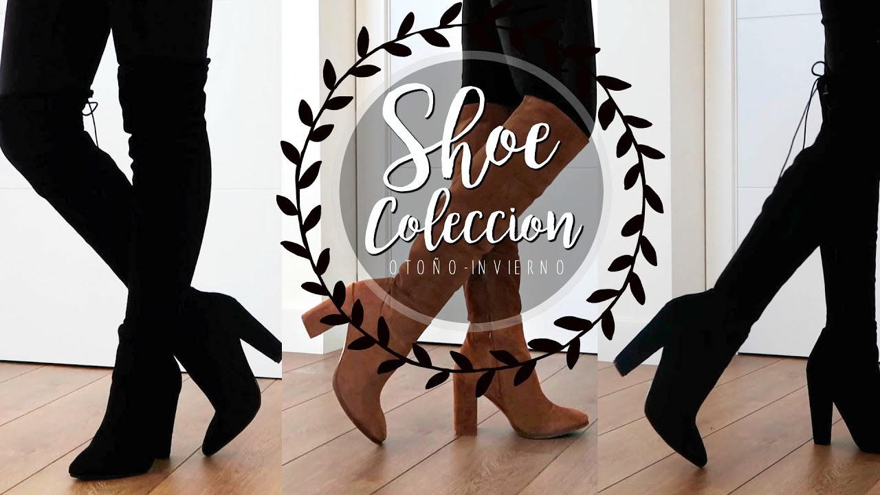 MI COLECCION DE BOTAS, ZAPATOS, ZAPATILLAS Y BOTINES 2018 DONDE COMPRARLOS