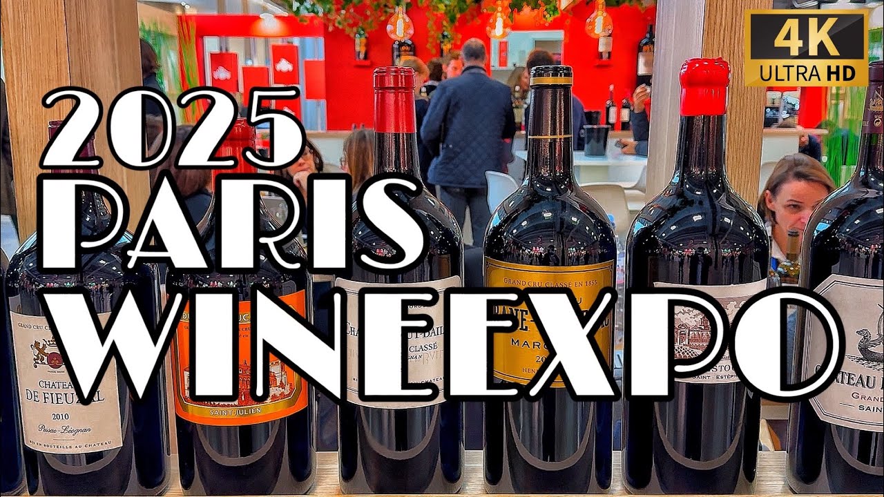 [🇫🇷PARIS EXPO 4K HDR] 2025 PARIS WINE EXPO &laquo;&nbsp;VINEXPO PARIS&nbsp;&raquo; 11/FEBRUARY/2025
