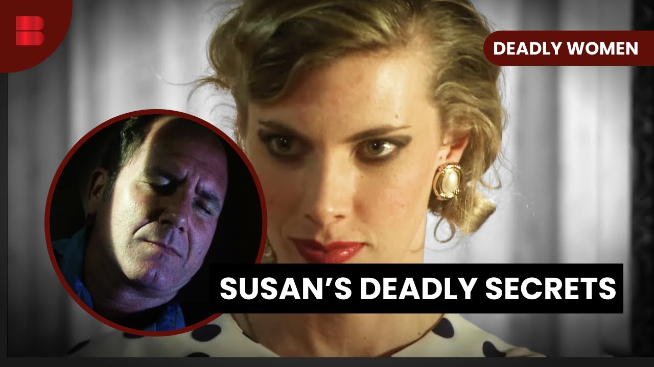 Susan Grund's Secrets - Deadly Women - S04 EP11 - True Crime