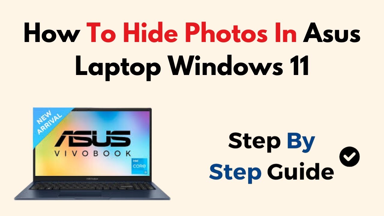 Как скрыть фотографии на ноутбуке Asus с Windows 11