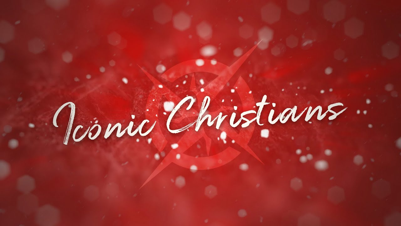 Iconic Christians