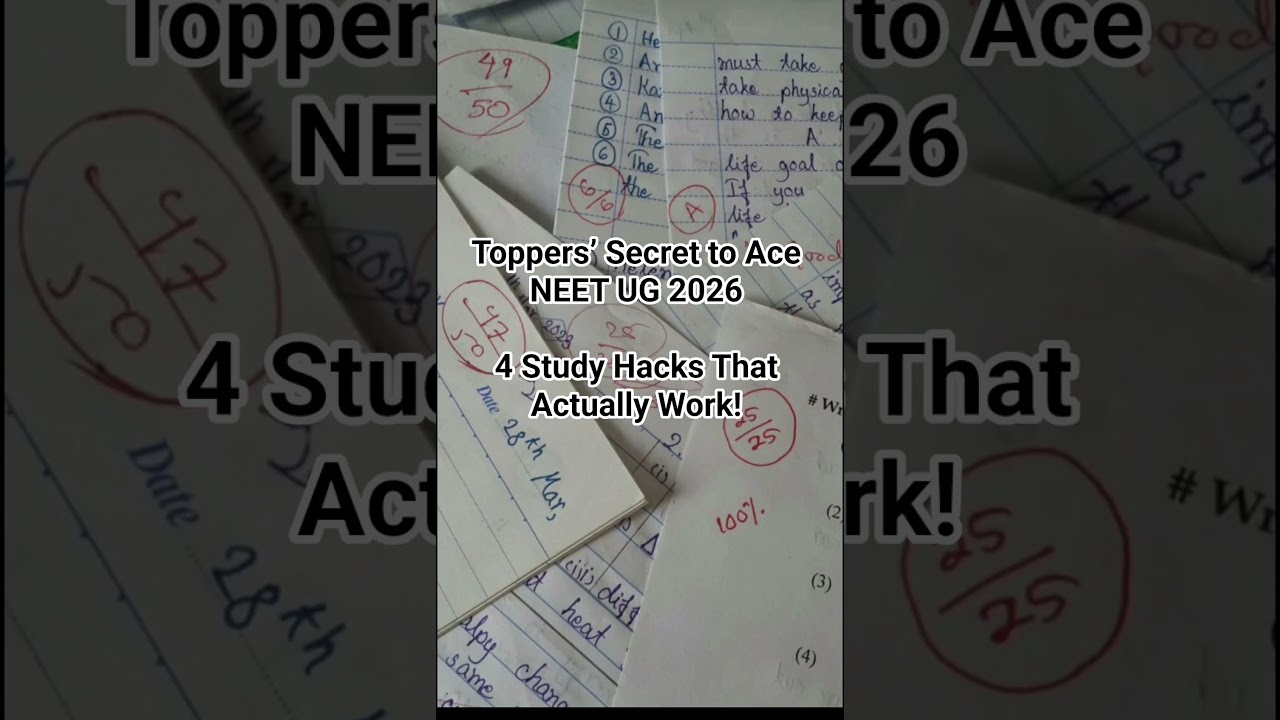 Toppers&rsquo; Secret to Ace NEET UG 2026 | 4 Study Hacks That Actually Work!