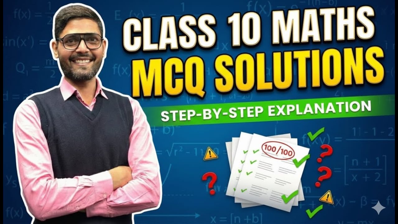 Step by Step Solutions of LIVE MCQs Test CLass - X conducted on 2nd Jan, 2026