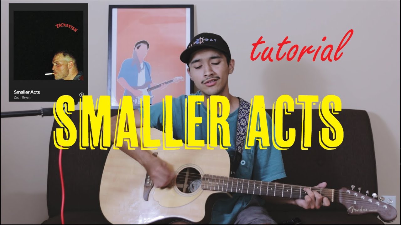 Smaller Acts Zach Bryan - Acoustic Tutorials (Ep. 5)