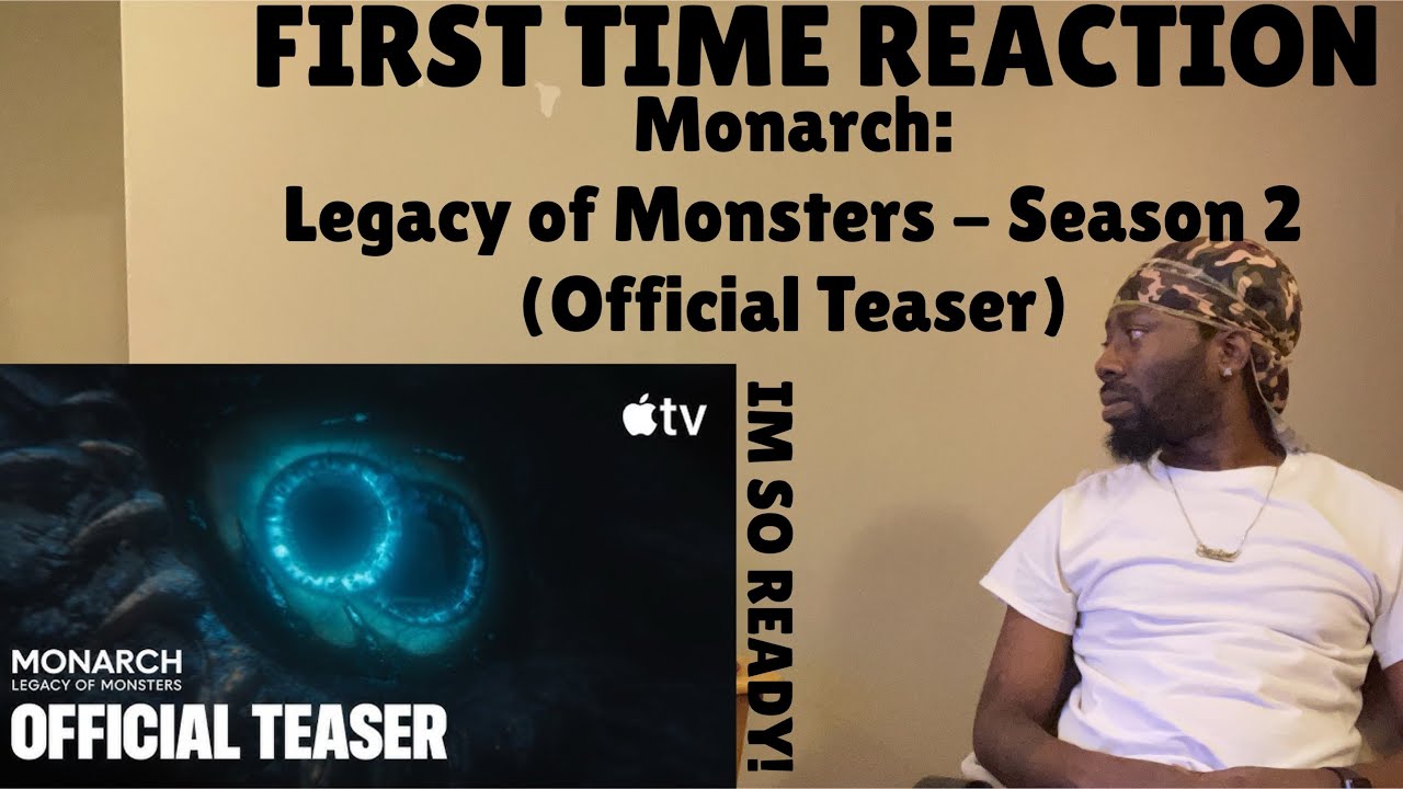 REACTION | Monarch: Legacy of Monsters - Season 2 (Official Teaser)