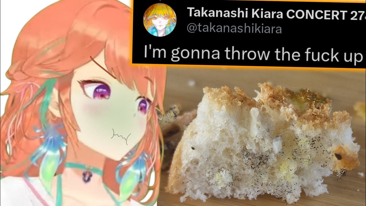 Kiara accidentally ate a Mold Bread