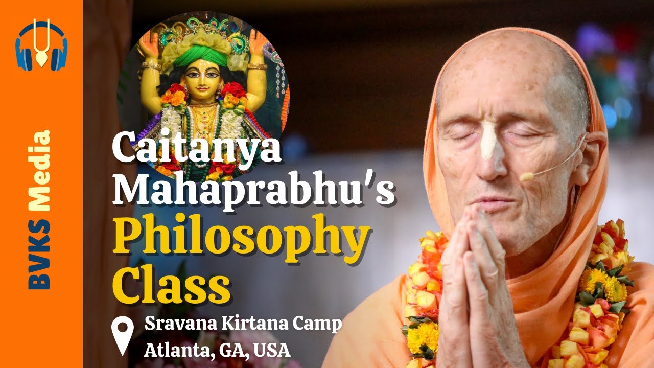 Caitanya Mahaprabhu's Philosophy Class | CC 2.20.108-109 | Atlanta Philosophical Camp
