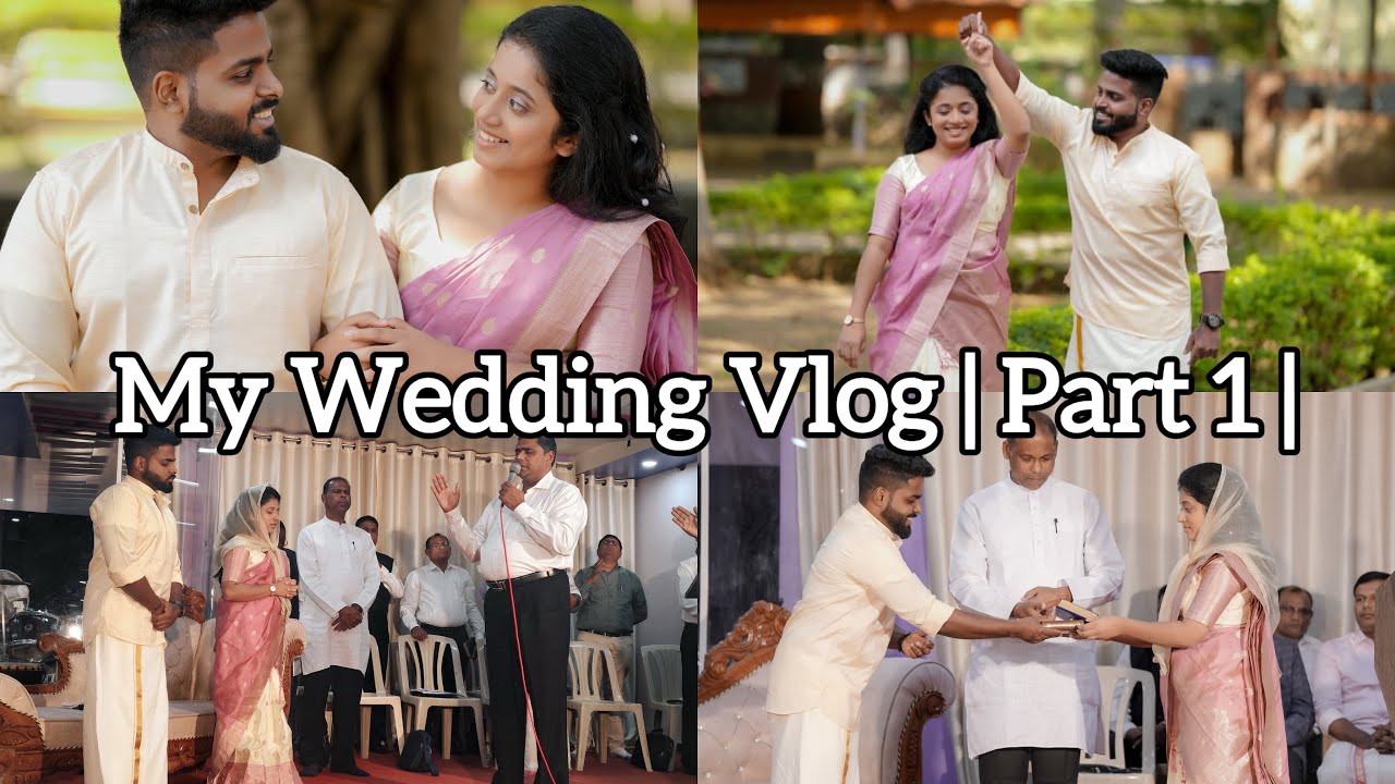 My Wedding Vlog | Part 1 | The Beginning of Forever || Hephzibah Jaison