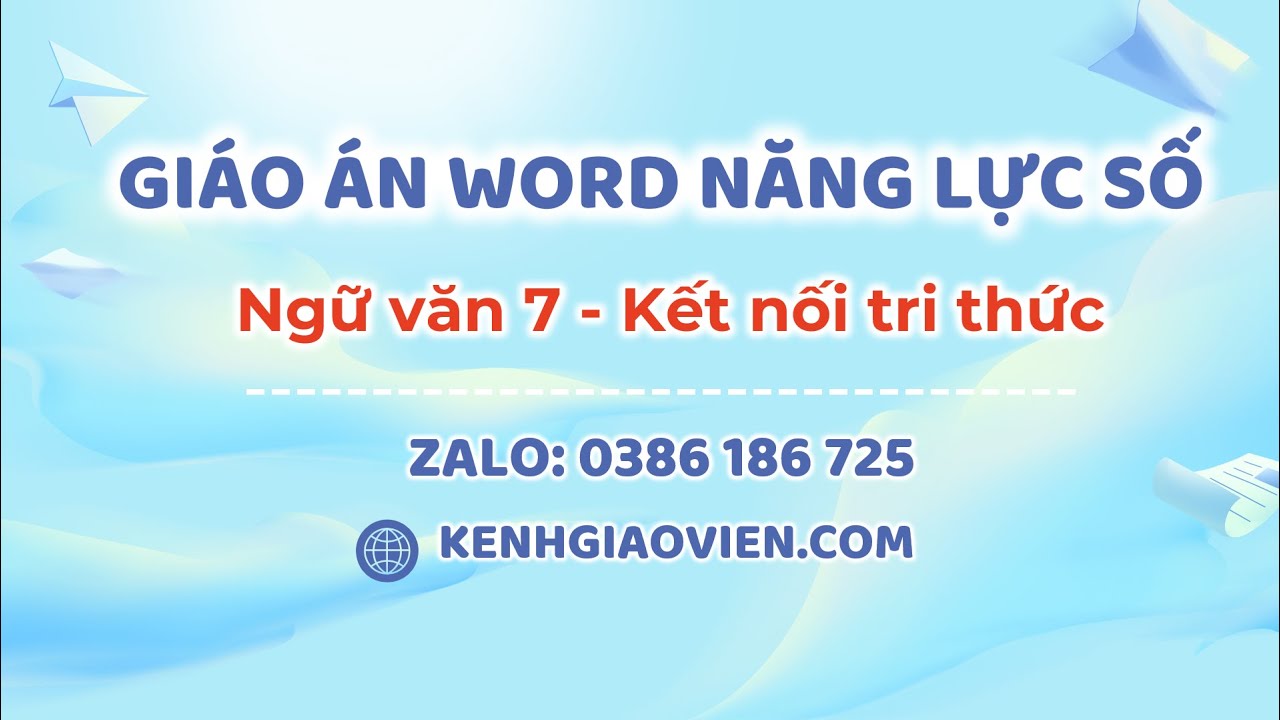Giáo án Năng lực số Ngữ văn 7 Kết nối tri thức | Giáo án tích hợp NLS Ngữ văn 7 KNTT