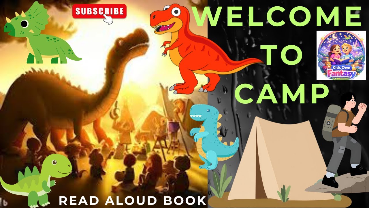 Dinosaur Read Aloud Story For Kids | Welcome To Camp | Motivational Story for Kids