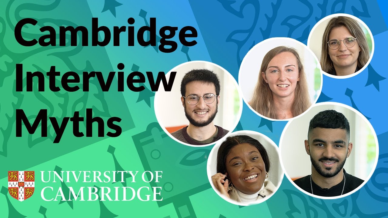 Cambridge Interviews Myths #GoingToCambridge