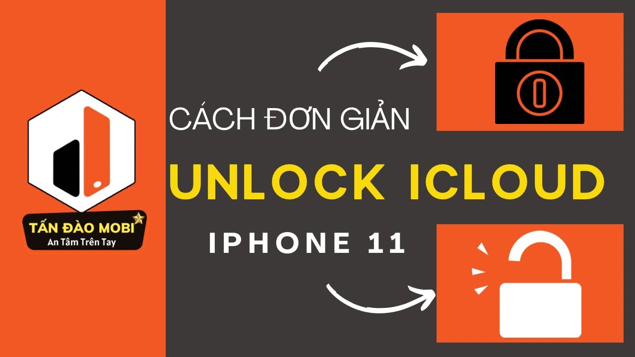 Hướng Dẫn Mở Khóa iCloud iPhone 11 Pro Max 11 Pro 11 Bằng Phần Mềm - Tấn Đào Mobile