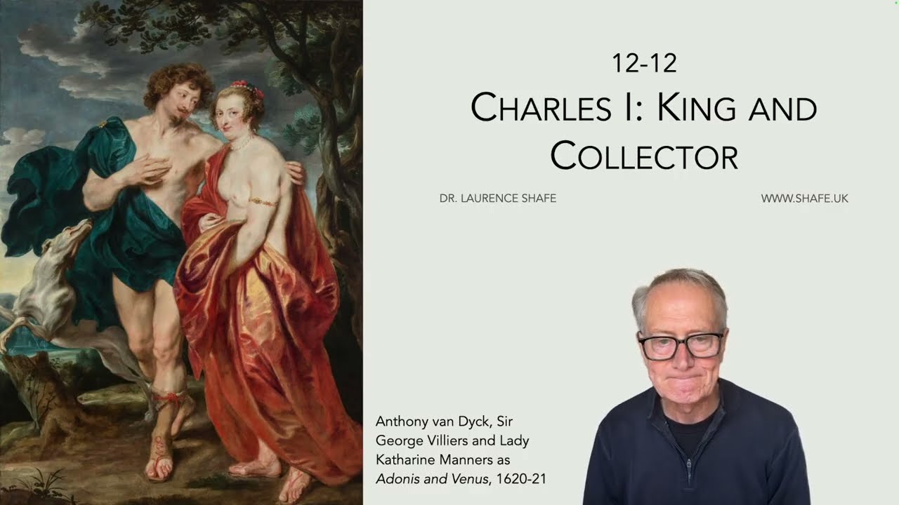 12-12 Charles 1: King and Collector