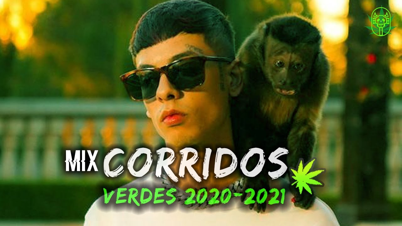 🍁 PUROS CORRIDOS VERDES TUMBADOS 2022 🟢 CORRIDOS VERDES MIX 🚬 Junior H, Natanael Cano,Justin Morales