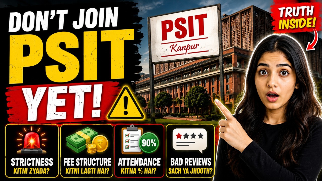 🚨 PSIT Kanpur Reality Check | Strictness, Fees, Attendance & Bad Reviews